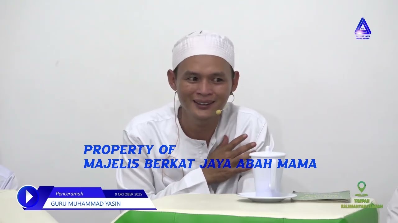 Rutinan Majelis Berkat Jaya Abah Mama An Nur - (AL HIKAM) Kamis, 09 Oktober 2025, Timpah - Kalteng