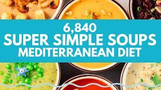 5 Simple Steps For Easy Healthy Fall Soups Easy Mediterranean Diet Recipes