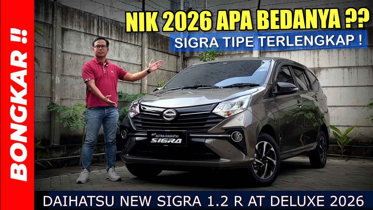 Bongkar !! DAIHATSU NEW SIGRA 1.2 R AT DELUX 2026 || REVIEW EXTERIOR & INTERIOR TIPE TERTINGGI