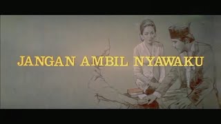 Jangan Ambil Nyawaku (1981) ʜᴅ