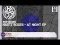 🔻Nasty Boxes - At Night [Same Size Soul]