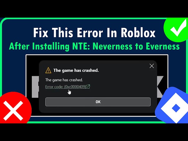 Fix Roblox Error Code 0xc0000409 The Game Has Crashed after