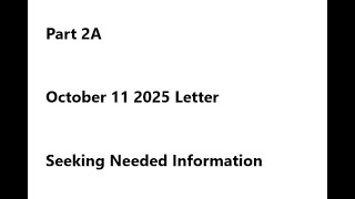 Apology to Estefani Cano Part 2A  October 11 2025 Letter Seeking Needed Information