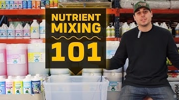 Nutrient Mixing 101 | Hydroponic Reservoir Management | Grow Room Tank Mixing