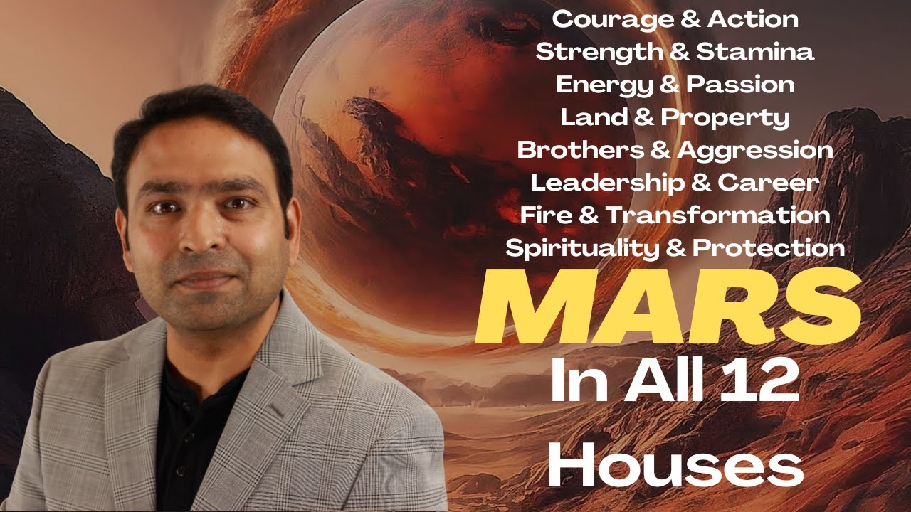 Discover How Mars Influences All 12 Houses of Vedic Astrology