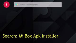Mi Box S apk Installer screenshot 2