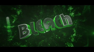 #10 Intro For Bleach ft. DantzArtz | 4 in 1