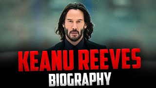 Keanu Reeves: The Biography! *Documentary*