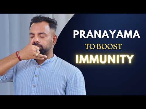 A Simple Pranayama Practice to Improve Immunity