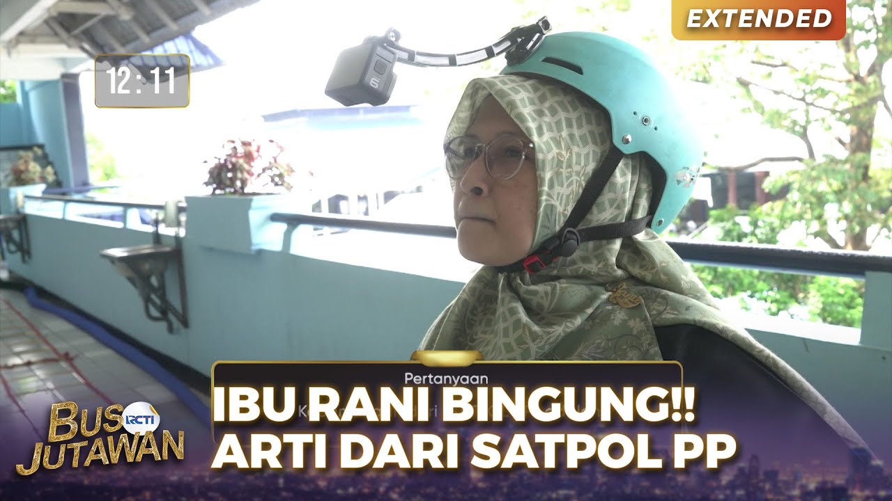 IBU RANI KEBINGUNGAN Gak Tau Kepanjangan Satpol PP BUS JUTAWAN ibu-rani-kebingungan-gak-tau-kepanjangan-satpol-pp-bus-jutawan