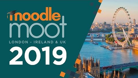 Moodle User Association - Meeting | Aurelie Soulier | #MootIEUK19