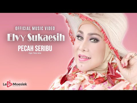 Elvy Sukaesih - Pecah Seribu (Official Music Video)