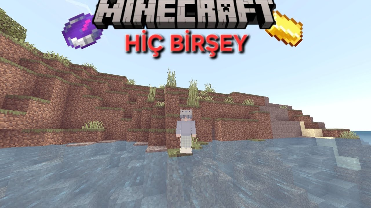Minecraft oynadım ve Hiç Birşey Olmadı.