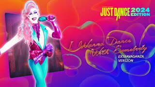 Just Dance 2024 Edition: “I Wanna Dance With Somebody (Extravaganza Version)” by Whitney Houston