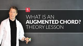 What Is An Augmented Chord Guitar Theory Lesson