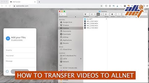 HOW TO TRANSFER VIDEOS TO ALLNET (SHOT ANALYSIS)