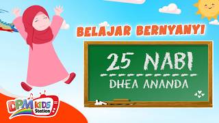 DHEA ANANDA - 25 NABI | ANIMASI LAGU ANAK INDONESIA