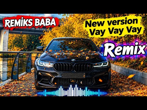 @remiks baba /  Vay Vay Vay  2026  New version  Remiks 