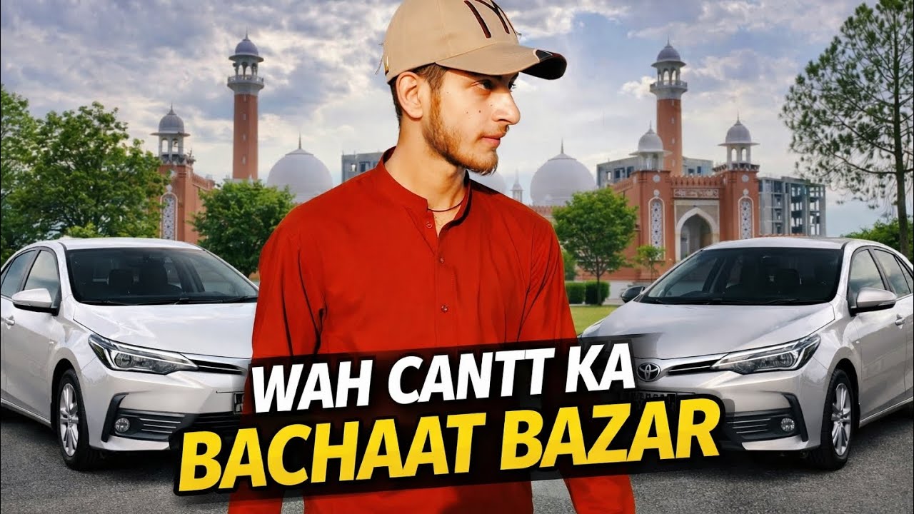 Wah Cantt Ka Bachat Bazar 😍 | Toyota Corolla Best Deals 🚗🔥