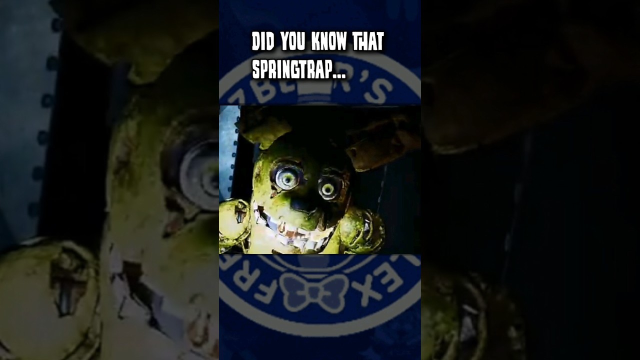 FNaF Facts About SpringTrap fnaf shorts fivenightsatfreddys YouTube FNaF Facts About SpringTrap fnaf shorts fivenightsatfreddys YouTube