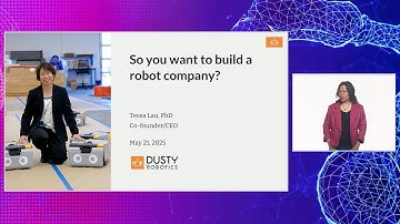 ICRA 2025 Plenary - Tessa Lau - So You Want to Build a Robot Company?