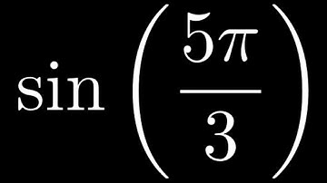 How to Compute sin(5pi/3) by Hand