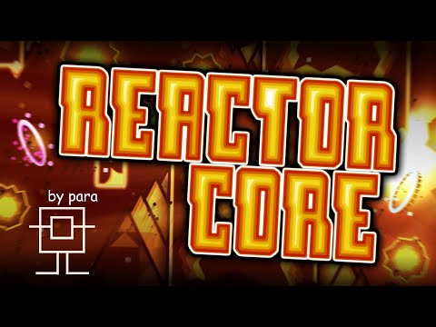 My Part in Reactor Core | Geometry Dash