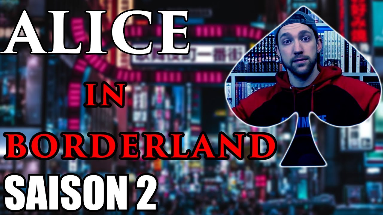 Alice In Borderland Streaming Saison 2 ALICE IN BORDERLAND (révélation, secret et saison 2 ) - YouTube