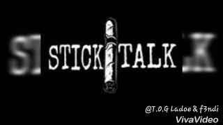 Ladoe- Stick Talk Audio Ft. F3Ndii