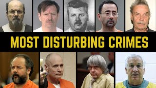 10 Most Disturbing Crimes Hidden in Plain Sight