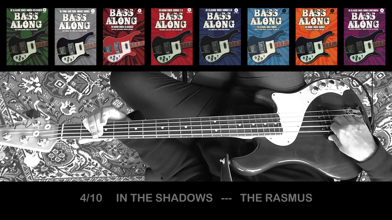 BASS ALONG/Oranges Buch/In The Shadows - The Rasmus - YouTube