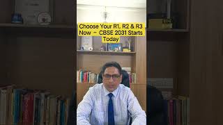 Choose Your R1, R2 & R3 Now – CBSE 2031 Starts Today