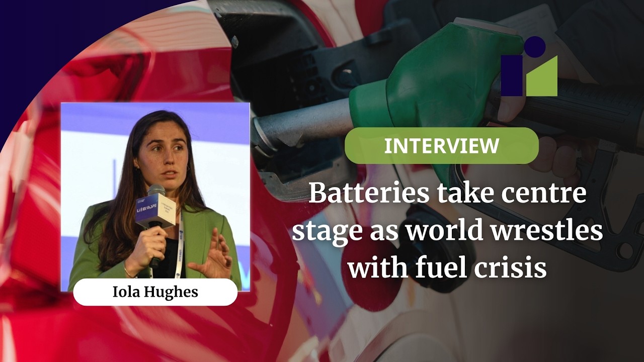 Batteries take centre stage as world wrestles with fuel crisis | Energy Insiders