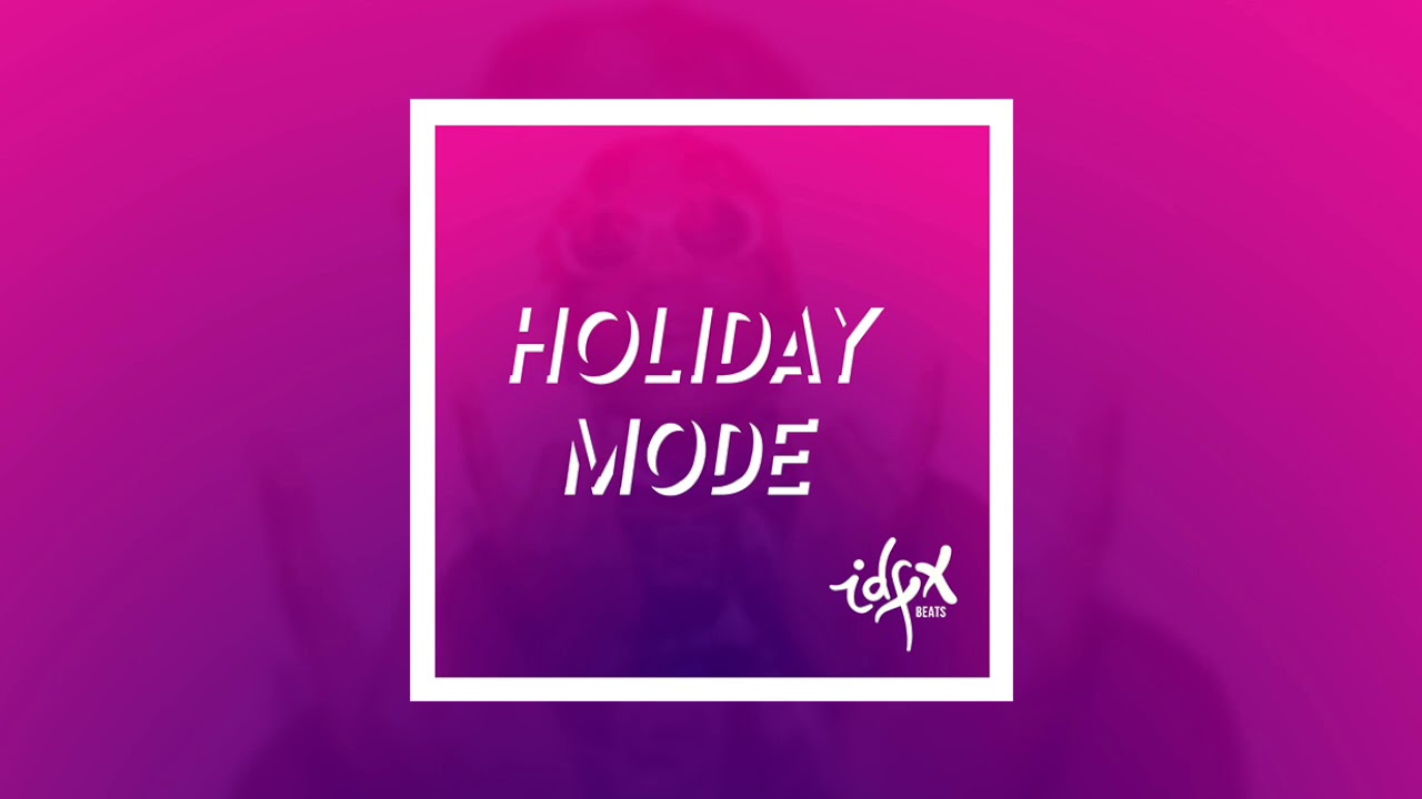 [FREE] "Holiday Mode" I Flute & Chill Type Beat I Prod idfx