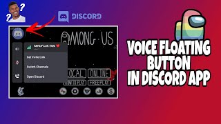 Having discord issues while playing among us or other games ? don't
worry. here is the tutorial for you. enable voice floating button of
app on your ...