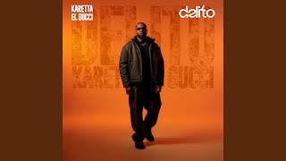 Delito - Karetta el Gucci