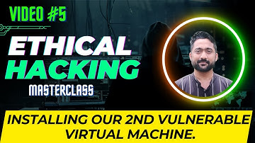 Installing our 2nd Vulnerable VM  | OWASPBWA | Ethical Hacking Masterclass