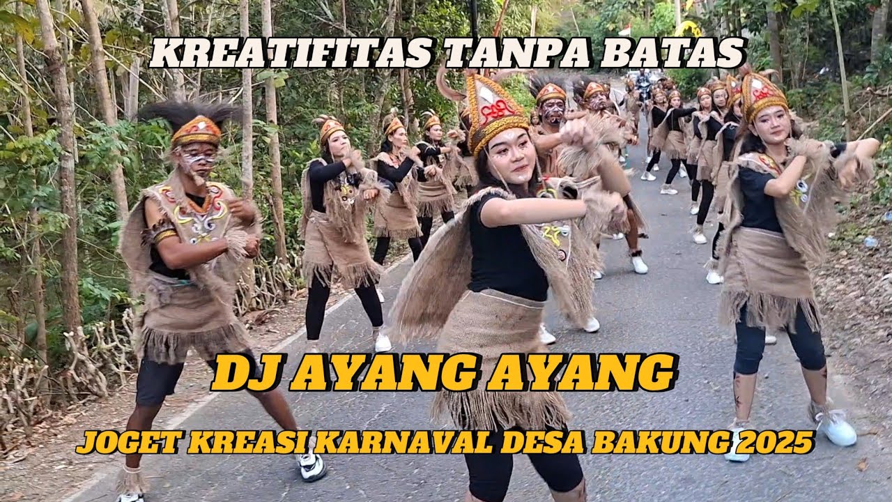 DJ AYANG AYANG,,By ADE KARAGE ‼️ Joget kreasi karnaval terbaru 2025