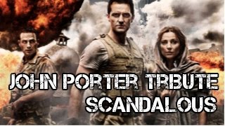 John Porter - Scandalous (Strike Back Tribute - Richard Armitage)