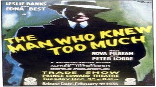 DIAS DE CINE "EL HOMBRE QUE SABIA DEMASIADO" (1934)