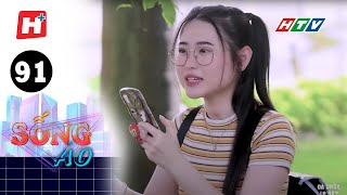 Sống Ảo - Tập 91 | HTV Phim Hài Sitcom Việt Nam 2023