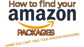 How To Find Lost Amazon Package Delivery Tricks & Tips DIY Hack Easy Ideas To Help You Get It
