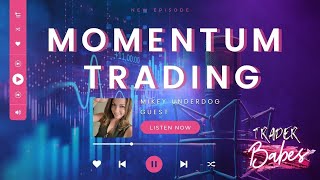 Momentum Trading Small Cap Penny Stock Runners Scalp Trades Interview w/Trader MikeyUnderdog S2 E6