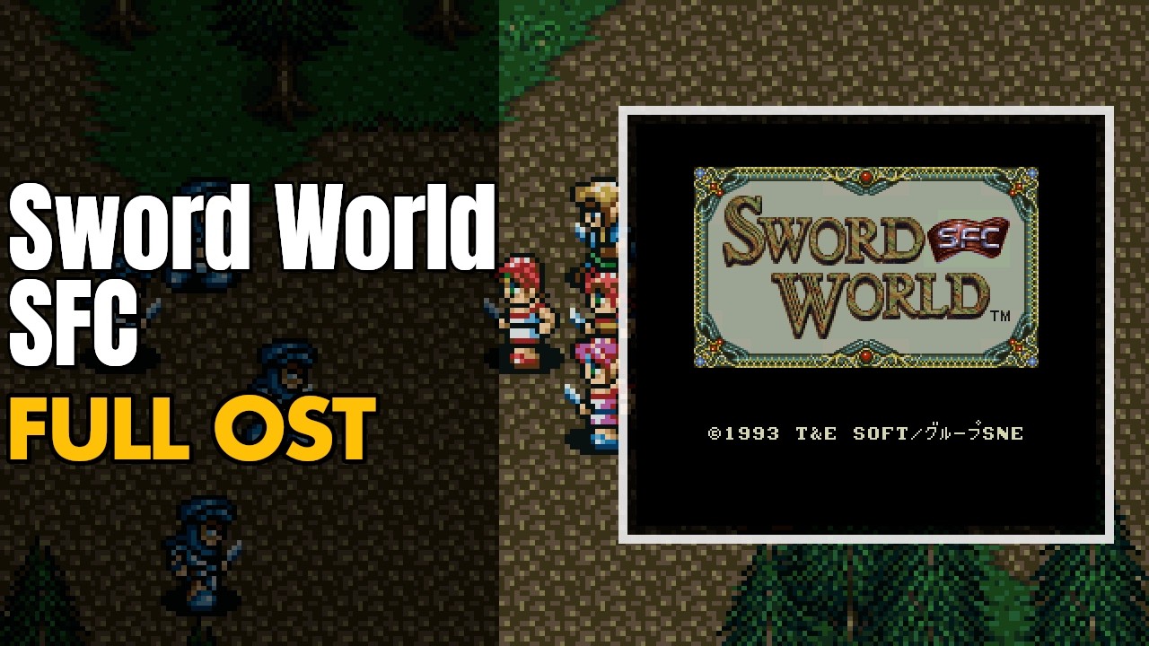 Sword World SFC (ソードワールドSFC) [SNES / SFC] | Full OST