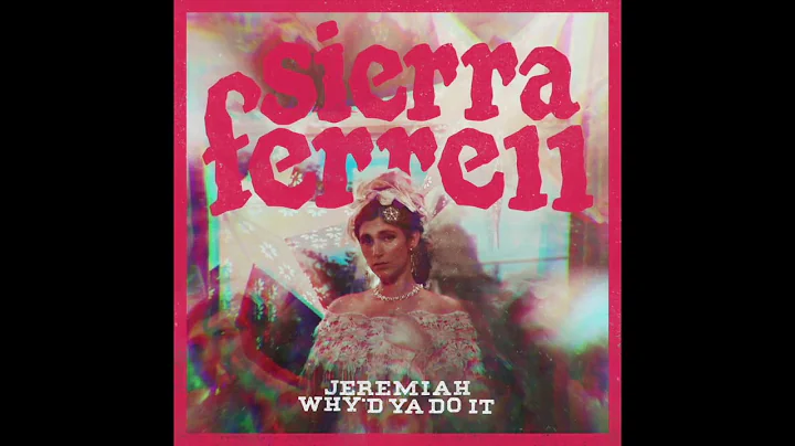 Sierra Ferrell - Jeremiah (Official Audio)