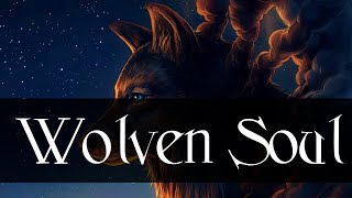 Wolven Soul | Celtic Music