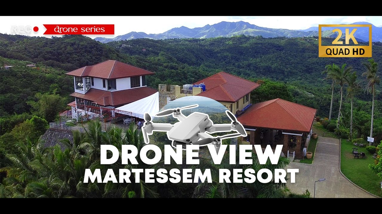 [2K] DJI Drone Fantastic View at Martessem Resort, Tanay Rizal || Philippines