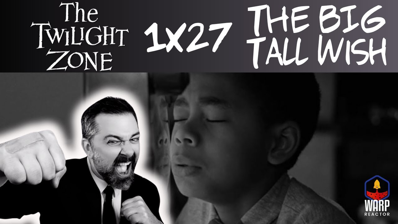The Twilight Zone | The Big Tall Wish | Full Episode Discussion