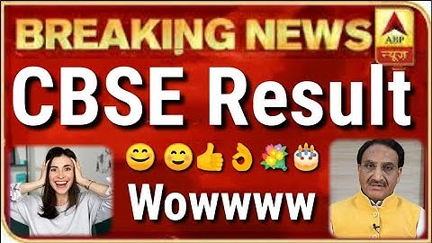 CBSE Result 2020 class 12 , Cbse result 2020 class 10 kaise dekhe , Cbse Latest News