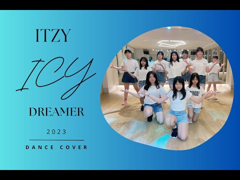 夢想家舞蹈製所 Dreamer Dance Studio 韓流K-POP「 ITZY - ICY 」